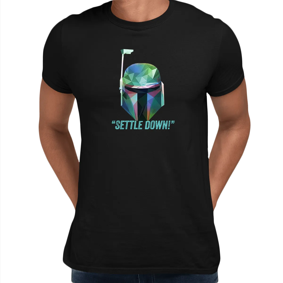 Boba Fett Settle Down Famous Star Wars character quote Unisex Male T-shirt