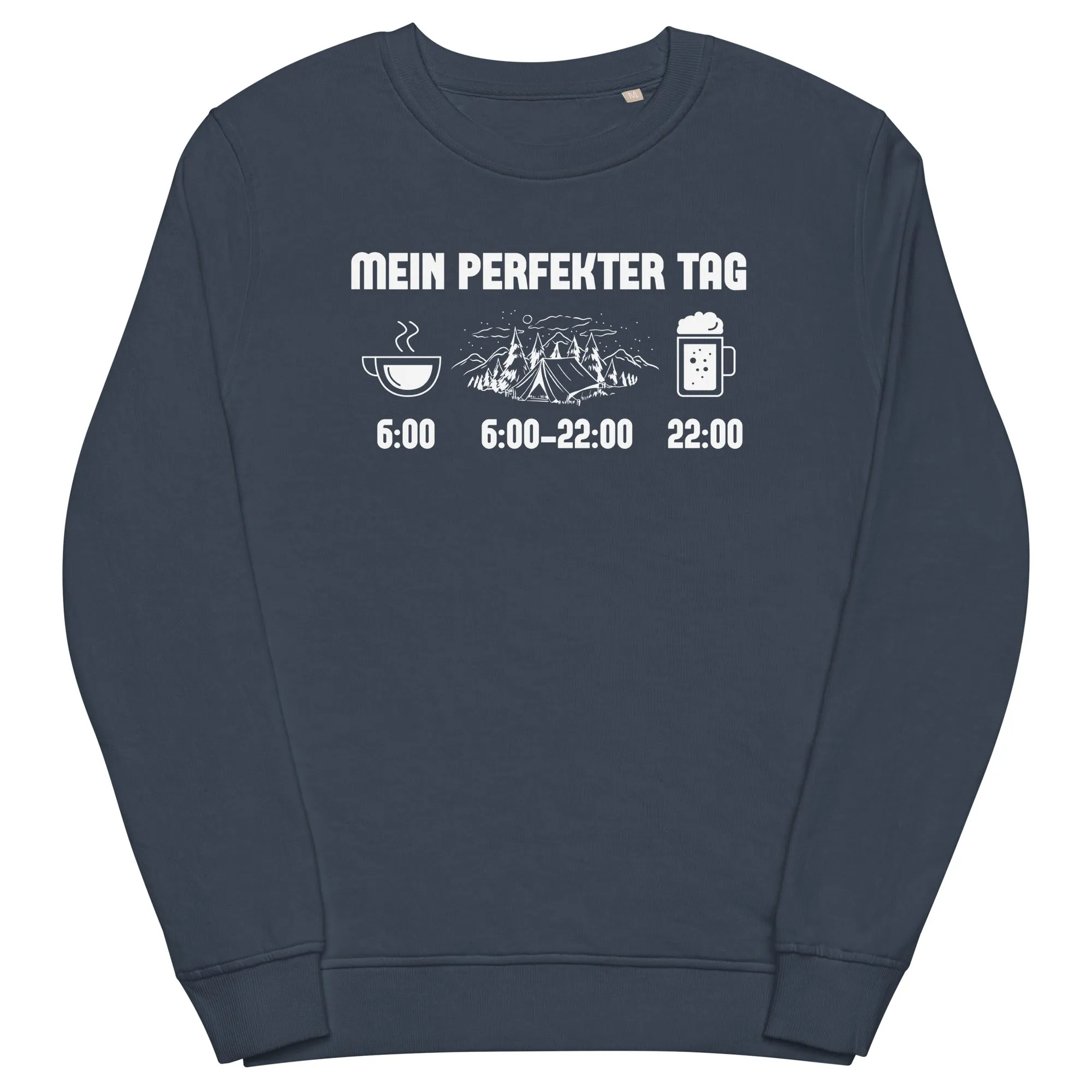 Mein Perfekter Tag 1 - Unisex Premium Organic Sweatshirt